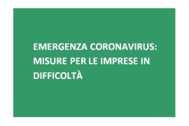 Emergenza Coronavirus: Misure per le imprese in difficoltà nei pagamenti di affitto, merci e servizi