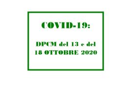 EMERGENZA COVID-19: PUBBLICATO IL NUOVO DPCM IN VIGORE DAL 19 OTTOBRE AL 13 NOVEMBRE