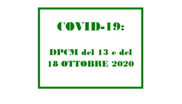 EMERGENZA COVID-19: PUBBLICATO IL NUOVO DPCM IN VIGORE DAL 19 OTTOBRE AL 13 NOVEMBRE