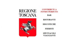 CONTRIBUTI REGIONE TOSCANA PER BAR, RISTORANTI, DISCOTECHE, FIERISTI E SPETTACOLI VIAGGIANTI