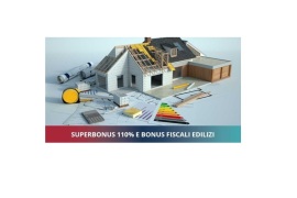 SUPERBONUS 110% E BONUS FISCALI EDILIZI