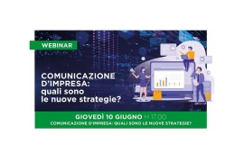 WEBINAR “COMUNICAZIONE D’IMPRESA: QUALI SONO LE NUOVE STRATEGIE?”