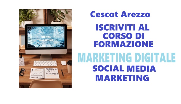 CORSO DI FORMAZIONE: MARKETING DIGITALE E SOCIAL MEDIA MARKETING