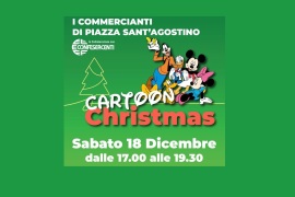 CARTOON CHRISTMAS: PIAZZA SANT’AGOSTINO INCONTRA I PERSONAGGI DISNEY
