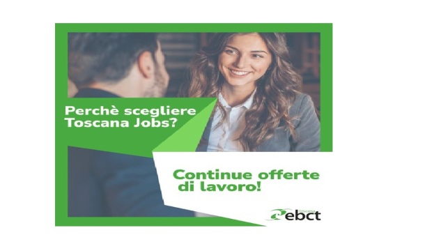 CERCO-OFFRO LAVORO? ISCRIVITI A TOSCANA JOBS