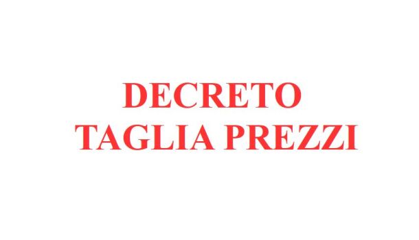 DECRETO TAGLIA PREZZI: LE PRINCIPALI NOVITÀ FISCALI