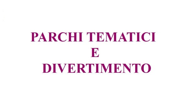 COVID: LE LINEE GUIDA PER PARCHI TEMATICI E DI DIVERTIMENTO