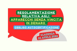 GIOCHI SENZA VINCITA IN DENARO: OBBLIGO AUTOCERTIFICAZIONE