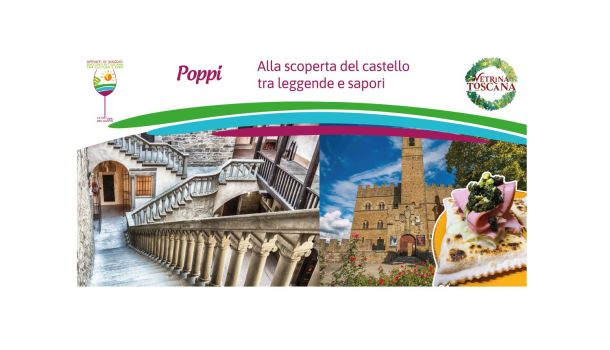 POPPI: DOMENICA 26 GIUGNO “ALLA SCOPERTA DEL CASTELLO TRA LEGGENDE E SAPORI”