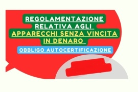 GIOCHI SENZA VINCITA IN DENARO: OBBLIGO AUTOCERTIFICAZIONE