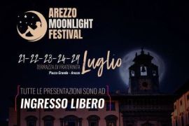 AREZZO MOONLIGHT FESTIVAL: VENERDÌ 22 LUGLIO