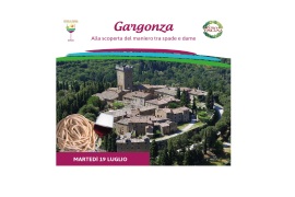 APPUNTI DI VIAGGIO AL CASTELLO DI GARGONZA