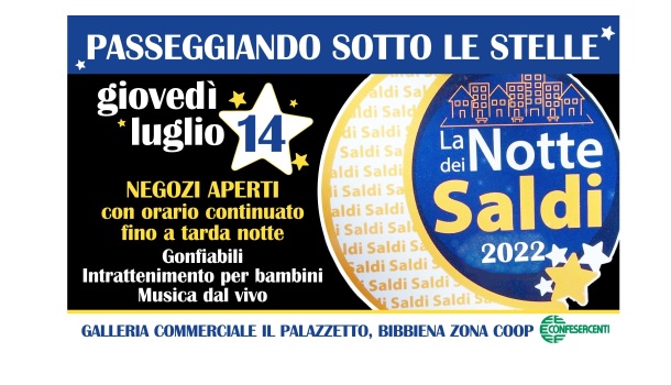 LA NOTTE DEI SALDI: “PASSEGGIANDO SOTTO LE STELLE” A BIBBIENA