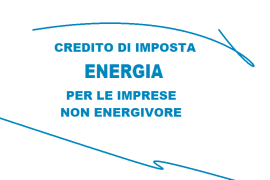 CREDITO DI IMPOSTA ENERGIA PER LE IMPRESE NON ENERGIVORE