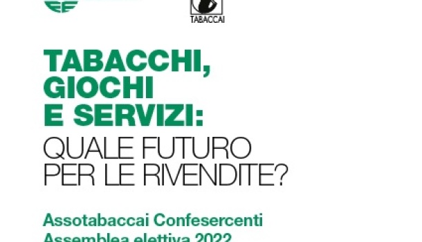 Assemblea Assotabaccai Confesercenti, “Tabacchi, giochi e servizi: quale futuro per le rivendite”