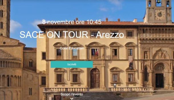 SACE ON TOUR – AREZZO – 8 NOVEMBRE 2023