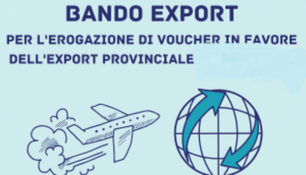 BANDO EXPORT 2024 DELLA CAMERA DI COMMERCIO AREZZO-SIENA