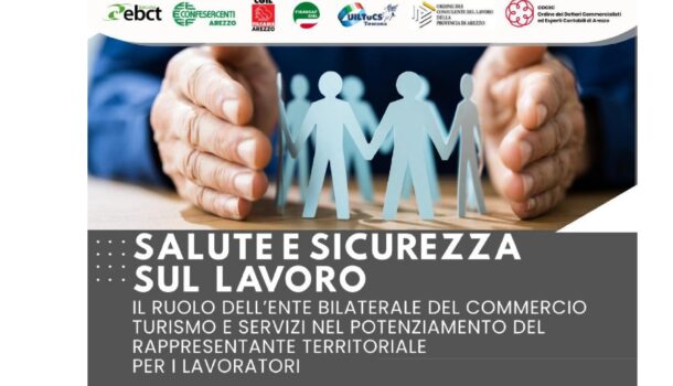 SALUTE E SICUREZZA SUL LAVORO: ACCORDO TERRITORIALE E TAVOLA ROTONDA