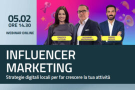 WEBINAR: INFLUENCER MARKETING, STRATEGIE DIGITALI LOCALI PER FAR CRESCERE LA TUA ATTIVITÀ