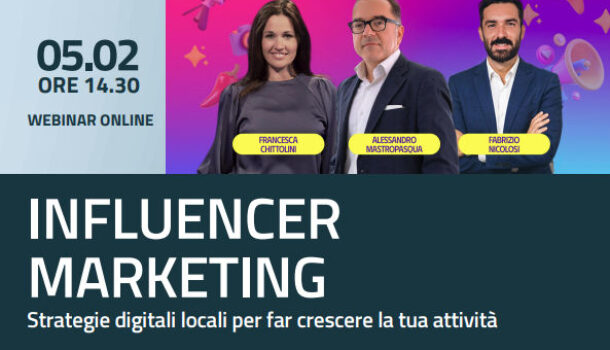 WEBINAR: INFLUENCER MARKETING, STRATEGIE DIGITALI LOCALI PER FAR CRESCERE LA TUA ATTIVITÀ