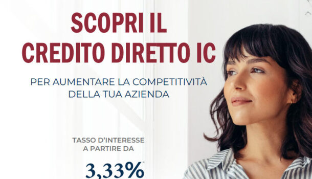 AUMENTA LA COMPETITIVITA’ DELLA TUA AZIENDA: SCOPRI IL CREDITO DIRETTO IC