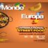 SAN GIOVANNI VALDARNO: SAPORI DAL MONDO, SAPORI D’EUROPA ECCO LA TAPPA DELL’INTERNATIONAL STREET FOOD