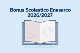 BONUS SCOLASTICO PER GLI ISCRITTI ENASARCO