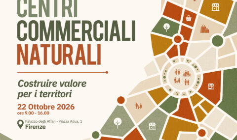 CCN E COMMERCIO DI VICINATO: SAVE THE DATE 22 OTTOBRE, FIRENZE PALAZZO DEGLI AFFARI